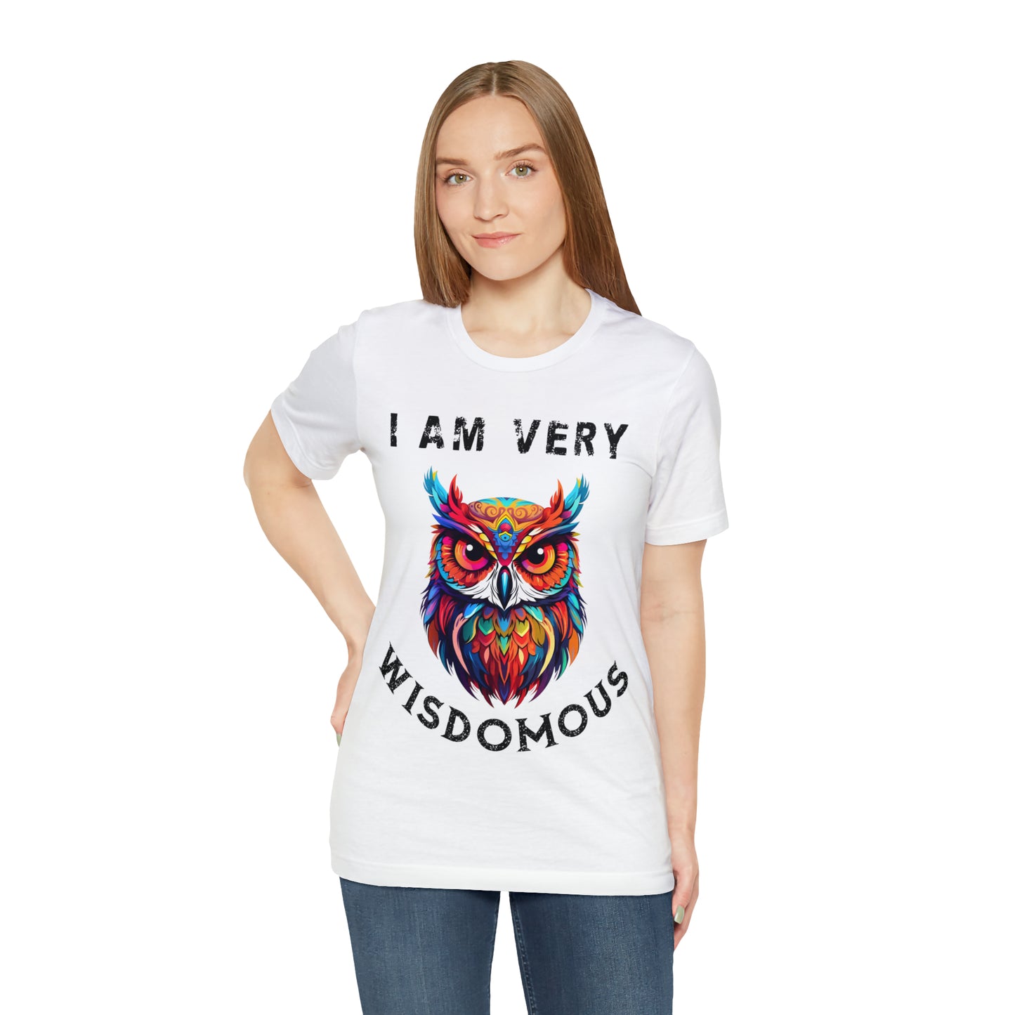 Women's T-Shirt, I Am Very Wisdomous, funny T-shirt, Gift for Mom, Gift for Wife, Owl T-Shirt, Mother's Day Gift