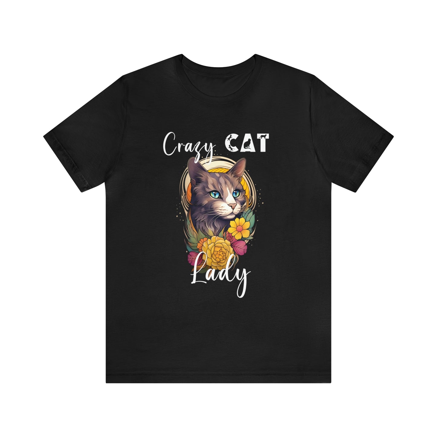 Women's T-Shirt, Crazy Cat Lady, Cat T-shirt, Funny T-Shirt, Gift For Women, Mom Gift, Mother's Day Gift, Cat Lover, Pet T-shirt,