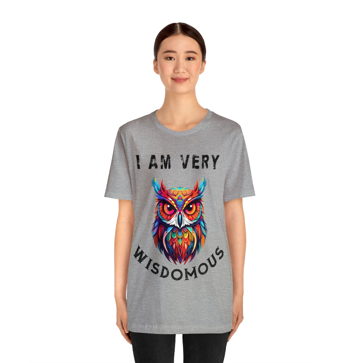 Women's T-Shirt, I Am Very Wisdomous, funny T-shirt, Gift for Mom, Gift for Wife, Owl T-Shirt, Mother's Day Gift