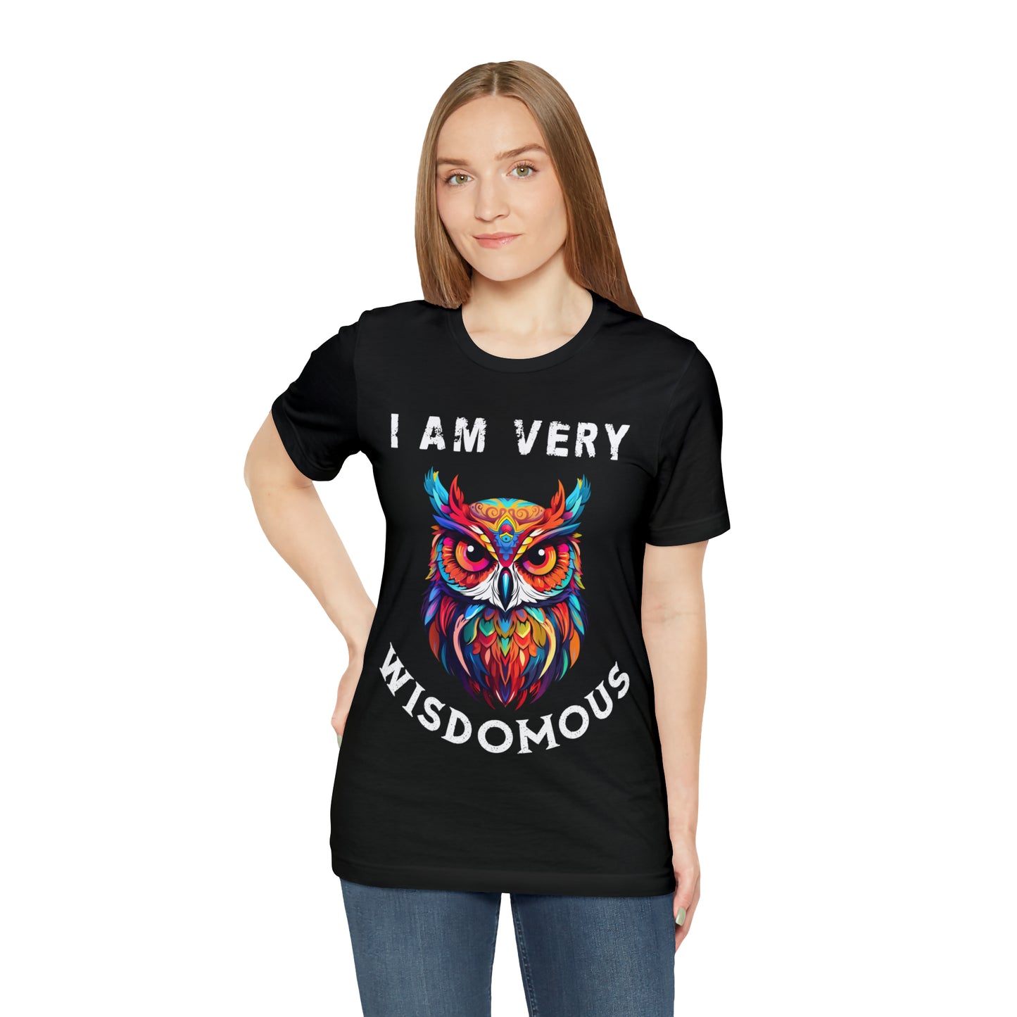 Women's T-Shirt, I Am Very Wisdomous, funny T-shirt, Gift for Mom, Gift for Wife, Owl T-Shirt, Mother's Day Gift