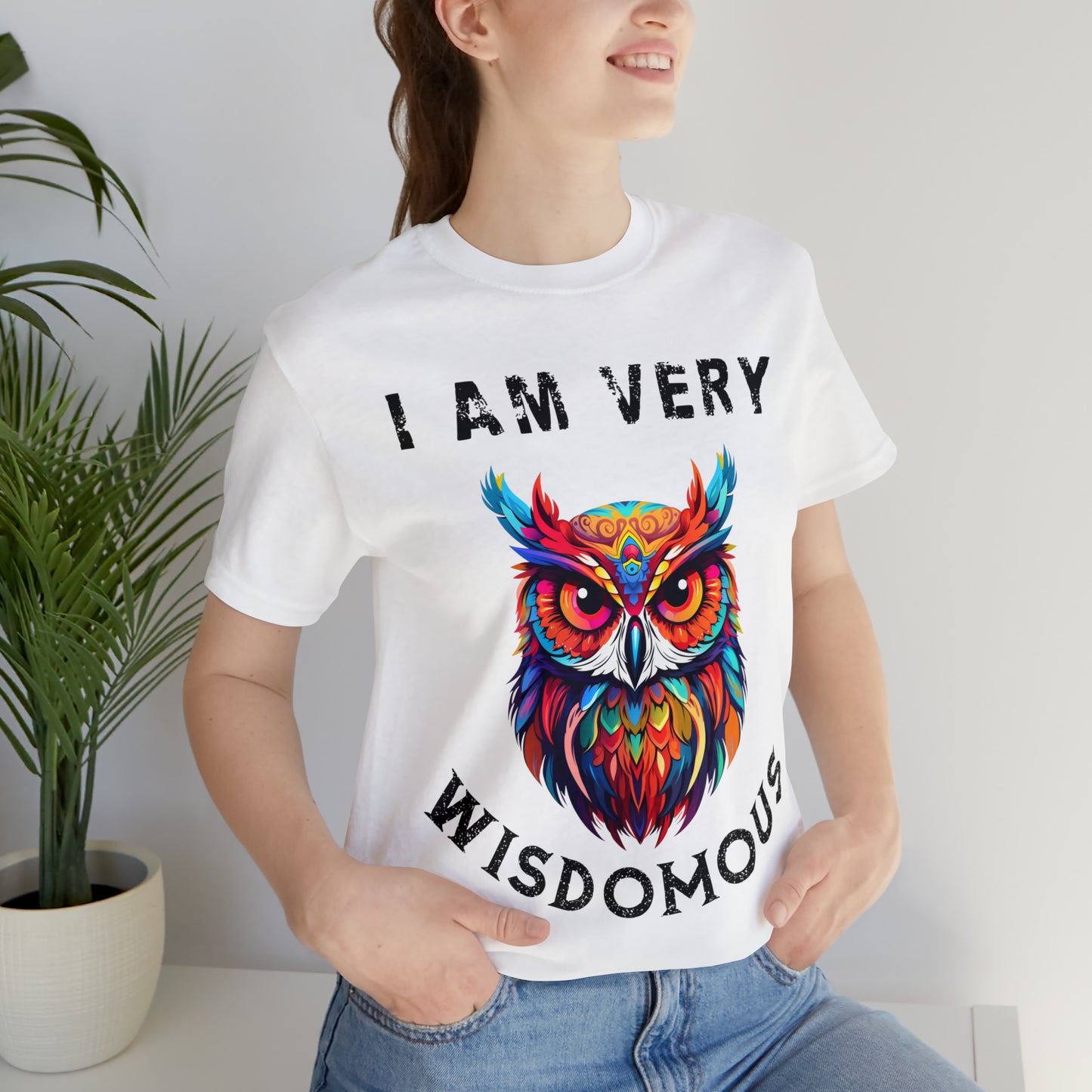 Women's T-Shirt, I Am Very Wisdomous, funny T-shirt, Gift for Mom, Gift for Wife, Owl T-Shirt, Mother's Day Gift