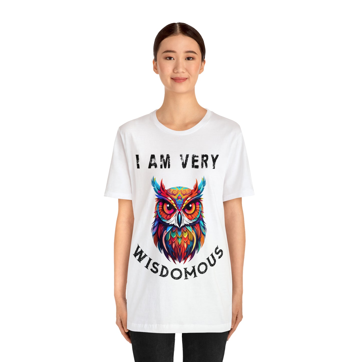 Women's T-Shirt, I Am Very Wisdomous, funny T-shirt, Gift for Mom, Gift for Wife, Owl T-Shirt, Mother's Day Gift