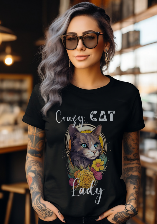 Women's T-Shirt, Crazy Cat Lady, Cat T-shirt, Funny T-Shirt, Gift For Women, Mom Gift, Mother's Day Gift, Cat Lover, Pet T-shirt,